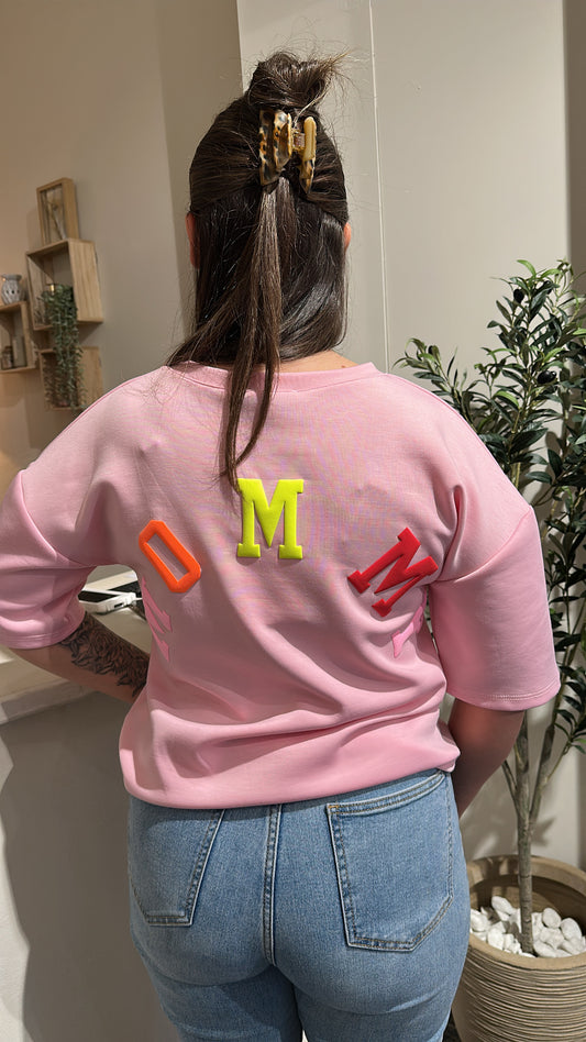 MOMMY SHIRT ROZE